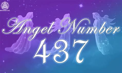 437 Angel Number – Meaning and Symbolism